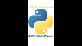 Make your own AI with Python! #python  #programming  #ai