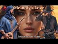 Melodiya Love Desert Rhythms Western Harmonies V 04