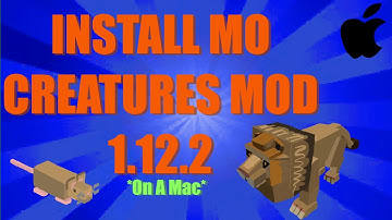 How to Install Mo Creatures Mod On A Mac | Minecraft - 2020