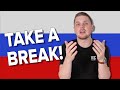 Talking about Taking a Break | Super Easy Russian + Breakdown