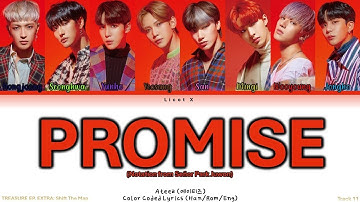 ATEEZ (에이티즈) 🏴‍☠️ Promise (Notation from Señor Park Juwon) | Color Coded Lyrics