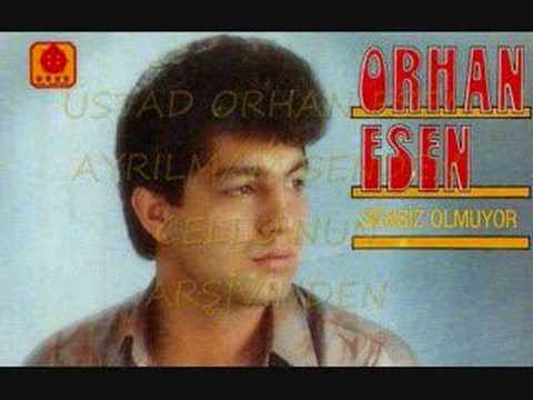 Orhan Esen - Ayrılmam Senden