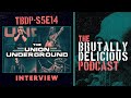 Capture de la vidéo An Interview With The Union Underground- Season 5 Eps. #14
