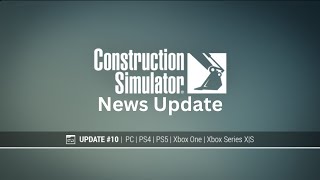 Construction Simulator New Update 10 & Year 2 pass