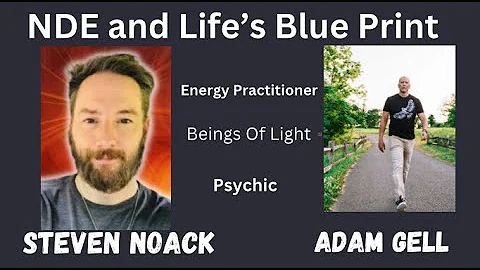 Steve Noack NDE and seeing the Blueprint of Life |...