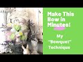 My "Bowquet" Technique will make YOU an Expert Bow Maker in minutes!