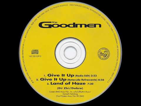 The Goodmen - Give It Up (Radio Edit) - YouTube