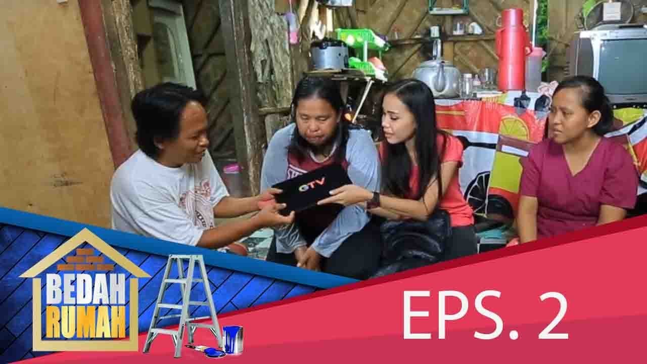 Begini Nih Proses Pembedahan Rumah Pak Aceng Bedah Rumah Eps 2