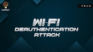 Wifi - Deauthentication Attack