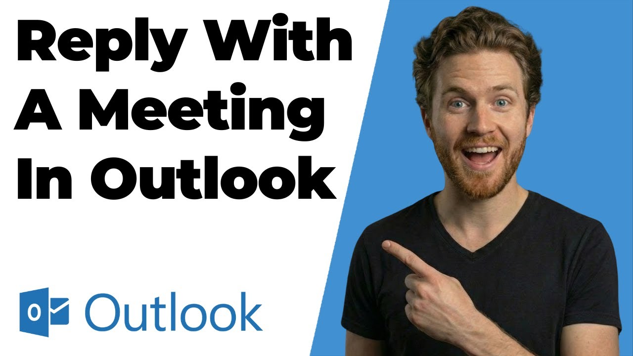 How To Reply With A Meeting In Outlook (2026 Easy Guide)