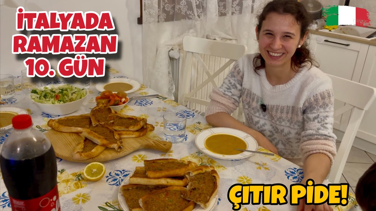 İtalya’da Ramazan 10. Gün 🌙 | İftar İçin Çıtır Kıymalı Pide Yaptık!