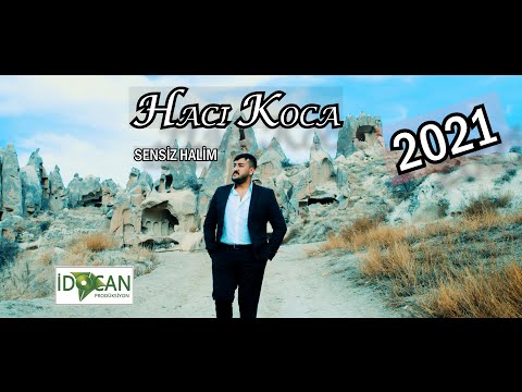 HACI KOCA -Sensiz  Halim - 2021