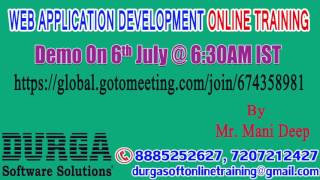 WEB APPLICATION DEVELOPMENT Online Training by Mr. Mani Deep on 6th July @6:30AM IST screenshot 5