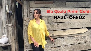 NAZLI ÖKSÜZ - Ela Gözlü Pirim Geldi | Erzincan | Deyiş