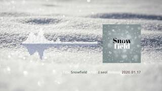 J.seol (제이설) - Snowfield (Official Audio) J.seol (제이설) - Snowfield (Official Audio)