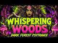 WHISPERING WOODS — Forest Psytrance Mix | Cursed Woods Ritual (146-150 BPM)
