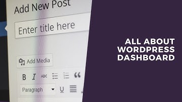How To Use Wordpress Dashboard Effectively? - WP Masterclass Part 3/7
