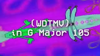 Wdtmv In G Major 105