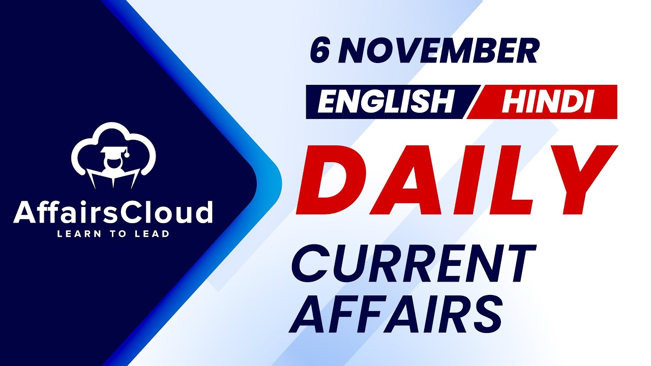 6 November Current Affairs 2024 | Daily Current Affairs | Current ...