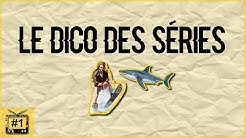 LE DICO DES SERIES #1 : JUMP THE SHARK