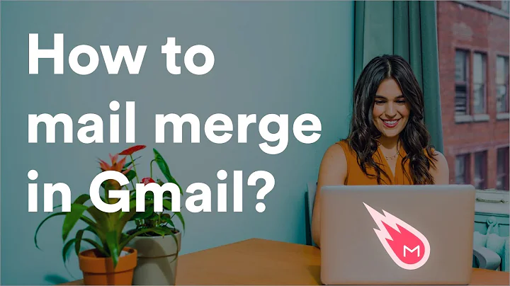 How to Mail Merge in Gmail?