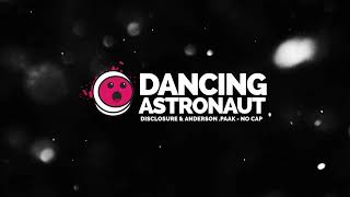 Disclosure & Anderson .Paak - No Cap