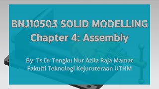 Famous Solid Modelling Ch4:Assembly (Part 1) Net Worth