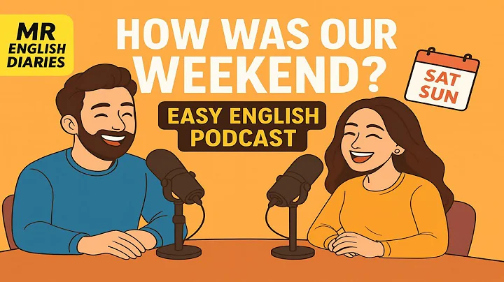 Talk About Your Weekend in English | Real English Conversation Practice (A2–B1) | English Podcast
