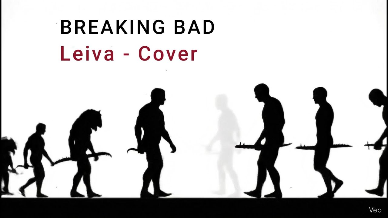 Breaking Bad - Cover - Tema original de Leiva