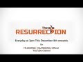 THE RESURRECTION PROMO