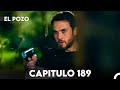 El Pozo Capitulo 189 Doblado En Español 