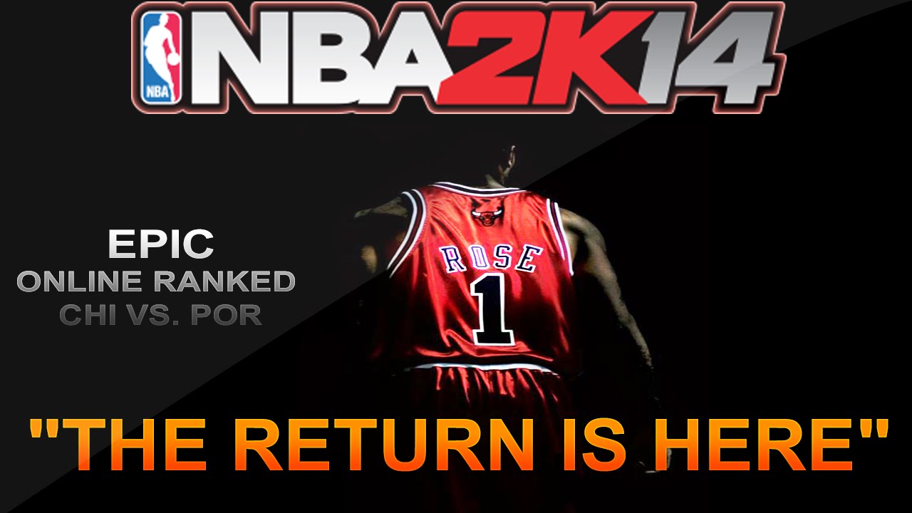 NBA 2K14: NBA2k14 Online Ranked Chi vs. Por Game Request