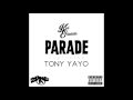 Kid Exquisite – Parade (Feat. Tony Yayo) (20.November.2016)