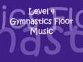 Level 4 gymnastics floor music