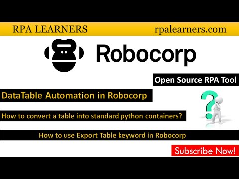 How to convert a table into standard python containers Robocorp | DataTable Automation Robocorp