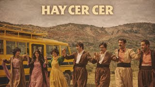 Hay Cer Cer - (2026) - Koma Keç Û Xort