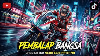 LAGU untuk VEDA EGA PRATAMA #motogp #moto3 