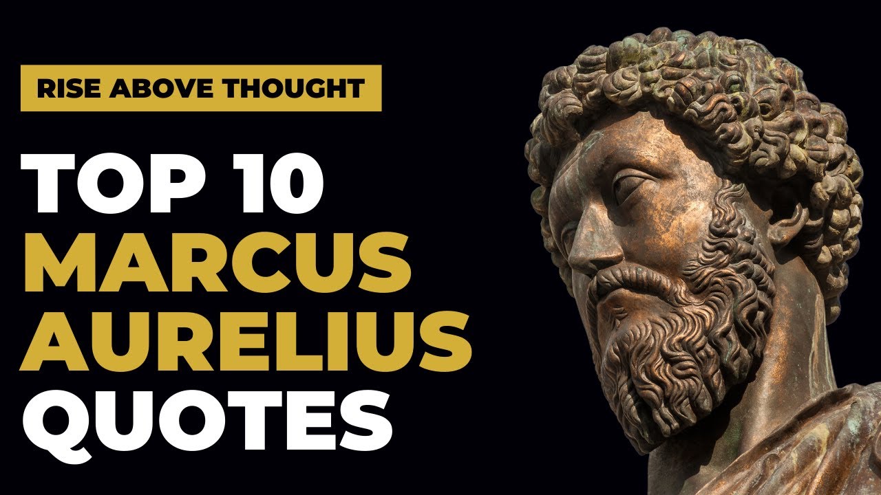 Top 10 Marcus Aurelius Quotes on Life | Stoicism