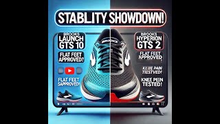Flat Feet Runner’s Dream? Brooks Launch GTS 10 vs Hyperion GTS 2 Head-to-Head!