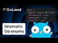 Idiomatic go enums explained with goland