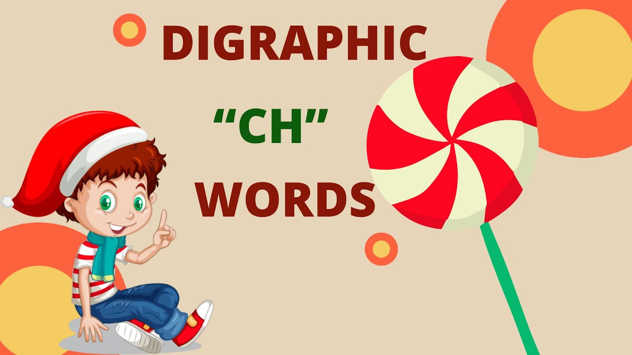 CH SOUNDSPHONICSDIGRAPHIC WORDSLETS LEARNKIDSkgPRESCHOOL