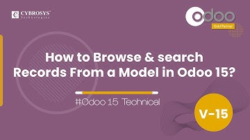 How to Browse and Search Records From a Model in Odoo15 | Odoo 15 Development Tutorials