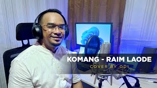 Komang  Raim Laode Cover By Dodi