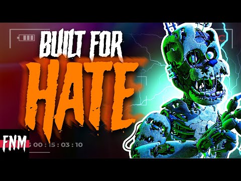FNAF SONG "Built For Hate" (ANIMATED)