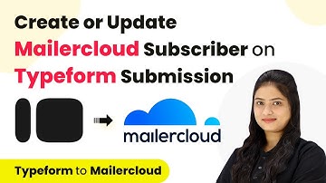 How to Create or Update Mailercloud Subscriber on Typeform Submission | Typeform to Mailercloud