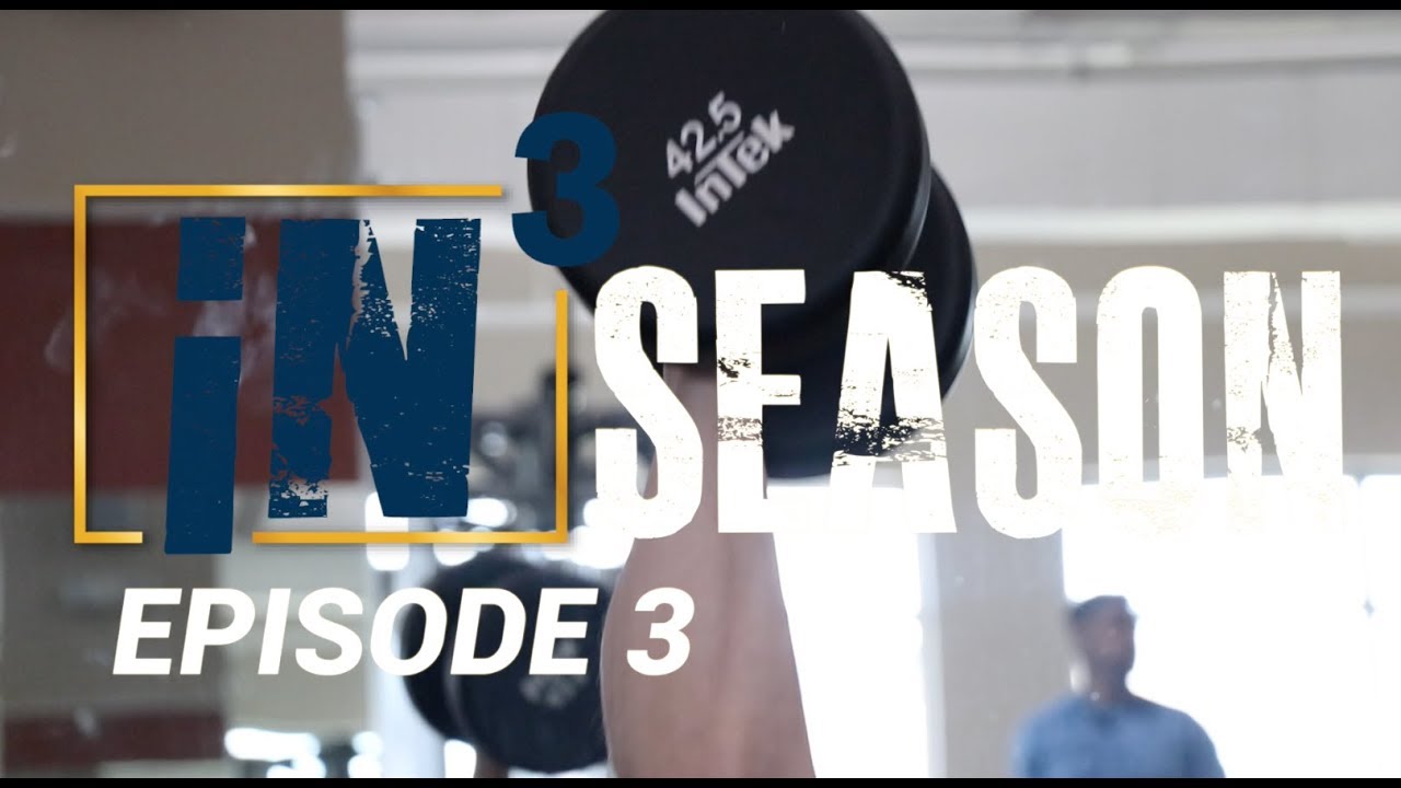 shredding season bodybuilding iN³ Season - Episode 3