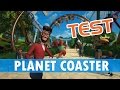Planet coaster le test de jeux.com
