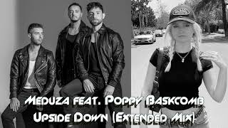 Meduza feat. Poppy Baskcomb - Upside Down (Extended Mix) Resimi