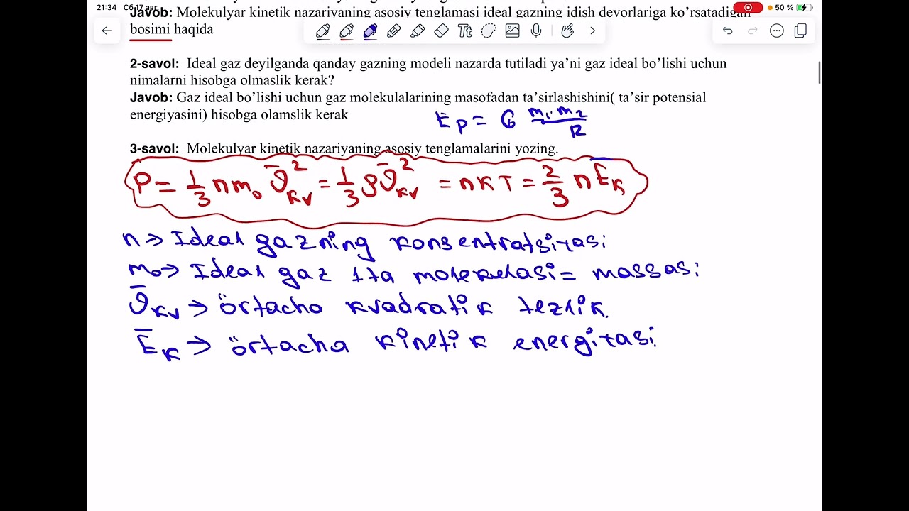 Ideal gaz. MKN ning asosiy tenglamasi