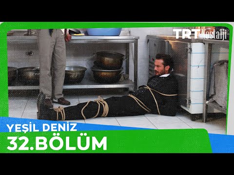 Yeşil Deniz 32.Bölüm